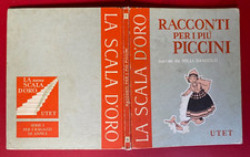 RACCONTI PER I PIU' PICCINI Ed. Utet Scala d'oro (1957) Libro illustrato PINOCHI