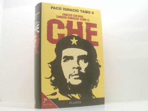 Ernesto guevara tambien - guevara:,