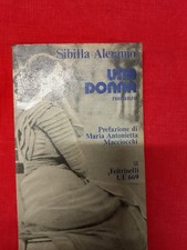 SIBILLA ALERAMO - UNA DONNA -