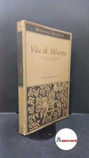 Vita di Milarepa : i suoi delitti, le sue prove, la sua liberazione. Milano Adel