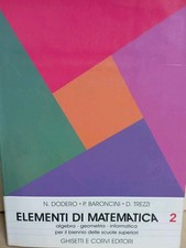 Elementi di matematica 2 - Dodero N., Baroncini P., Trezzi D. - Ghisetti e Corvi