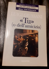 Dell amicizia luigi - o,