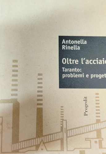Oltre acciaio taranto - oltre,