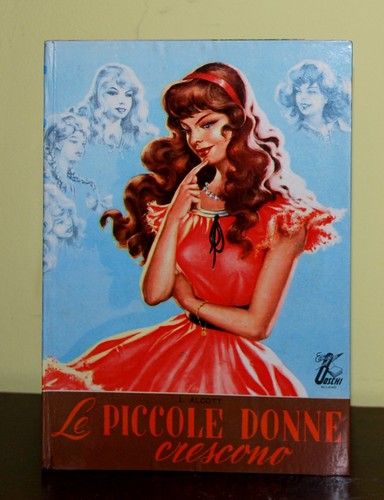 Piccole donne crescono - le,