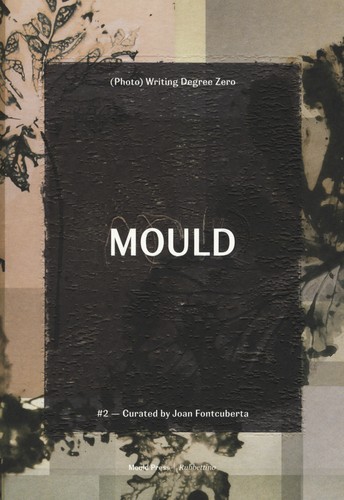 Mould ediz illustrata - mould.,