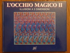L'Occhio magico II. Illusioni
