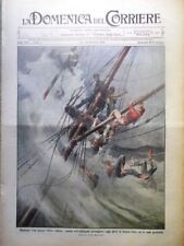 La Domenica del Corriere 22 Febbraio 1914 Naufragio Leoni Fezzan Crusca Titanic