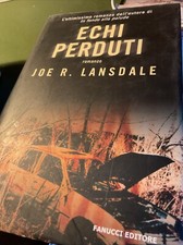 Joe R. Lansdale Echi Perduti