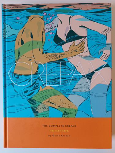 The complete crepax - the, vol.