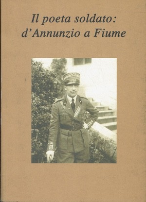 Poeta soldato annunzio a - soldato, d'annunzio