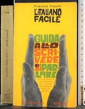 L'ITALIANO FACILE. GUIDA ALLO