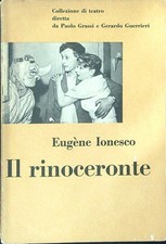 IL RINOCERONTE IONESCO EUGENE