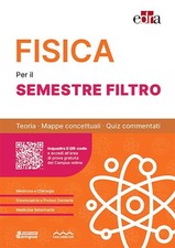 FISICA PER IL SEMESTRE FILTRO