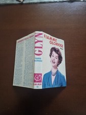 FIAMME GLORIOSE Glyn I romanzi