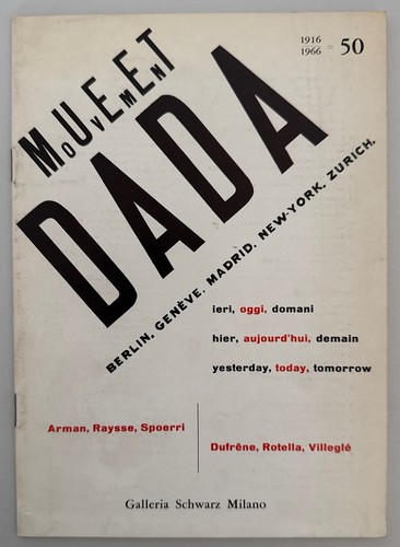 Mouvement dada 1916 1966 - mouvement, 1916/1966=50