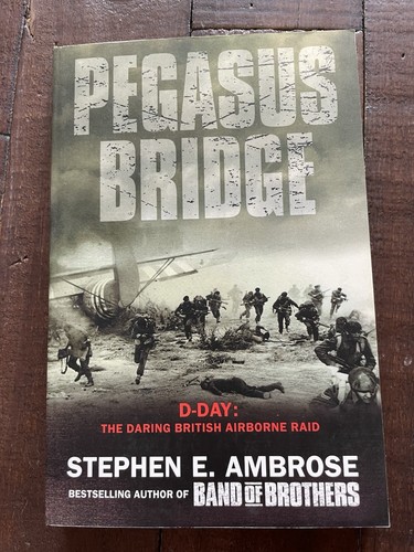 Pegasus bridge day the - bridge, d-day: