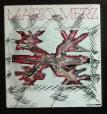 MARIO MERZ GERMANO CELANT MAZZOTTA 1983 ARTE POVERA MOSTRA