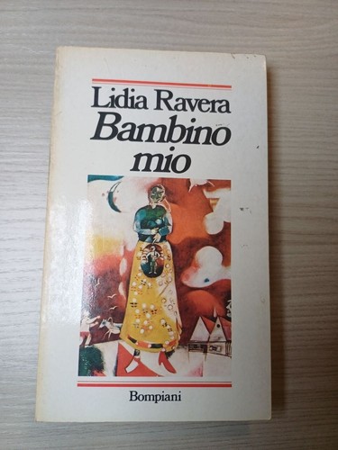 Lidia ravera bambino mio - bambino,