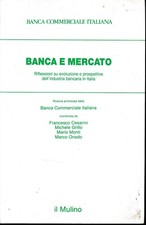 Banca e mercato : riflessioni