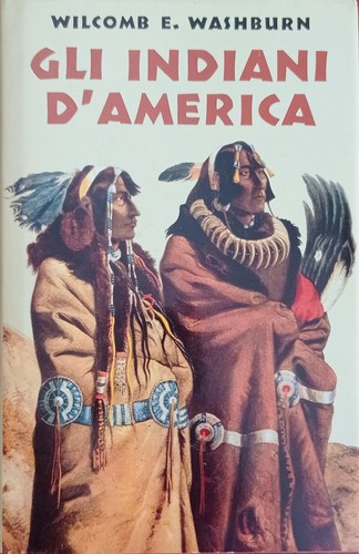 Gli indiani america - gli, d’america