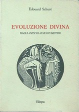 EVOLUZIONE DIVINA SCHURE' EDOUARD TILOPA 1993  BROSSURA