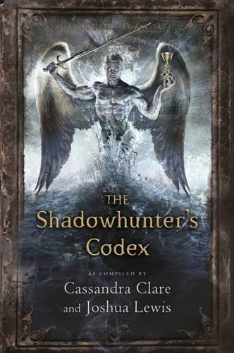 The shadowhunter codex - shadowhunter's, (the