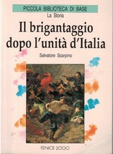 Il brigantaggio dopo l'unità