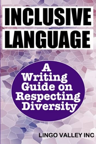 Inclusive language writing - inclusive, a