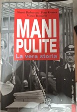 MANI PULITE  La Vera Storia  Barbacetto Gomez Travaglio 