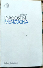 MENZOGNA - FRANCA D' AGOSTINI - BOLLATI BORINGHIERI  1a EDIZ.2012