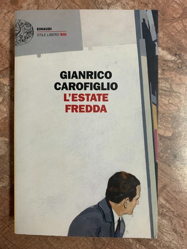 Gianrico carofiglio l estate - -, l'estate