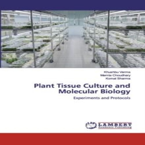 Plant tissue culture and - culture,