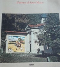 Guttuso al Sacro Monte. Il