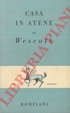 Letteratura - WESCOTT - Casa in Atene.
