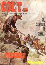 COLT 45 STORIE VERE DEL VERO