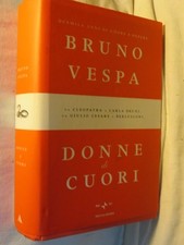 DONNE DI CUORI Bruno Vespa MondadoriRai Eri 2009 libro di scritto da saggio per