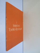 I TELEFONI BELLE EPOQUE Telcer