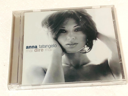 Anna tatangelo mai dire - mai,