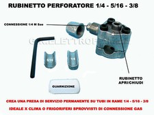 RUBINETTO PERFORATORE PRESA SERVIZIO FRIGO CONDIZIONATORE PER TUBO RAME GAS R134