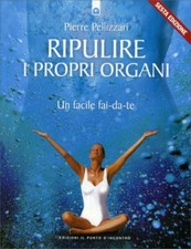 LIBRO RIPULIRE I PROPRI ORGANI