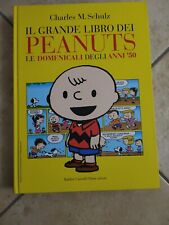 Il Grande Libro dei Peanuts: Le Domenicali Anni 50 di Charles Schulz BC Ed. 2008