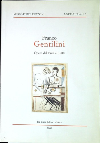 Franco gentilini opere dal - franco, gentilini: