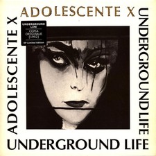 Underground life adolescente - -,