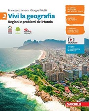 vivi la geografia 3 per la scuola media pilotti/iarrera 8808451577