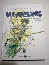 Hugo Pratt - Wheeling e Le Leggende Indiane - Rizzoli Lizard
