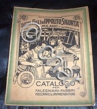 Catalogo illustrato Sigurtà Ferramenta Falegnami Fabbri Meccanici Utensili 1931