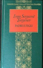 PADRI E FIGLI TURGENEV I. S