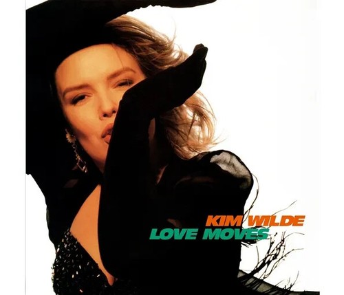 Kim wilde love moves - wilde:,