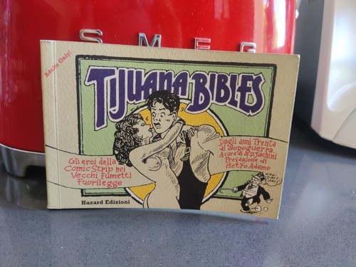Tijuana bibles gli eroi della - gli,