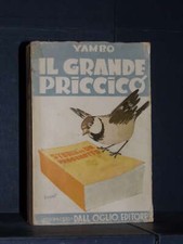 Yambo - Il grande Priccicò (illustrazioni di Arturo Bonfanti) - Corbaccio / D...